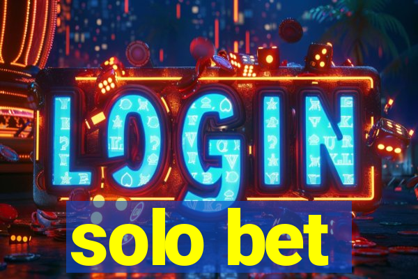 solo bet